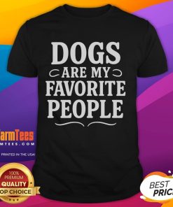 Funny Dogs Are My Favorite People Dog Meme T-Shirt design featuring playful dog graphics and humorous text.