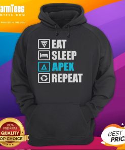 Funny Eat Sleep Apex Repeat motivational hoodie featuring a playful graphic design for gamers and enthusiasts.