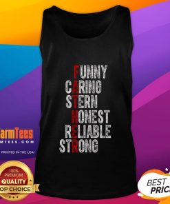 Funny father in a caring, stern, and reliable tank top, showcasing strength and humor for Father's Day gifts.