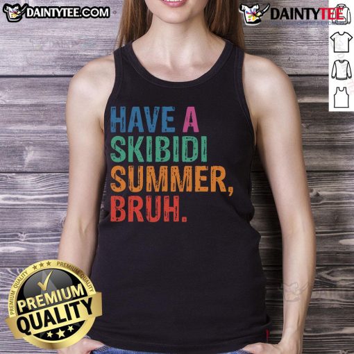 Alt Text: Funny teacher in a 'Have A Skibidi Summer Bruh' tank top celebrating the last day of school, spreading joy and laughter.