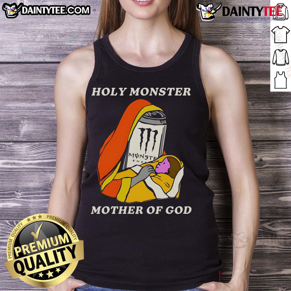 Funny Holy Monster Mother Of God White Monster Energy Drink Tank Top Funny Holy Monster Mother of God white tank top featuring a playful energy drink design for casual wear.