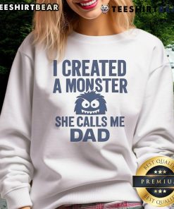 Funny 'I Created a Monster' Dad sweatshirt showcasing humor and parenting pride, perfect for gifts to fathers.
