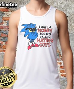 Funny tank top featuring Garfield and Sonic with the phrase 'I have a hobby called hating cops' for casual wear.