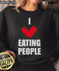 Funny I Love Eating People sweatshirt in vibrant colors, featuring a humorous graphic design perfect for casual wear.