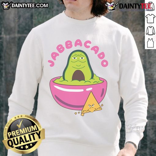 Funny Jabbacado the Hutt guacamole sweatshirt featuring a quirky design for avocado lovers and Star Wars fans.