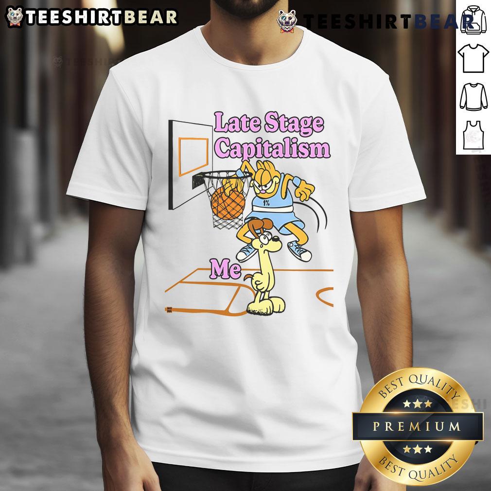 Funny Last Stage Capitalism Garfield Vs Odie Basketball T Shirt Funny Last Stage Capitalism Garfield vs Odie basketball T-shirt design featuring humorous cartoon characters in a playful scene.