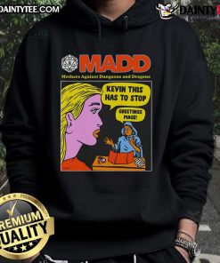 Funny MADD Mothers Against Dungeons and Dragons hoodie featuring a humorous design and vibrant colors.