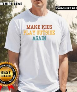 Alt Text: Funny 'Make Kids Play Outside Again' Parenting T-Shirt design featuring playful graphics and vibrant colors.
