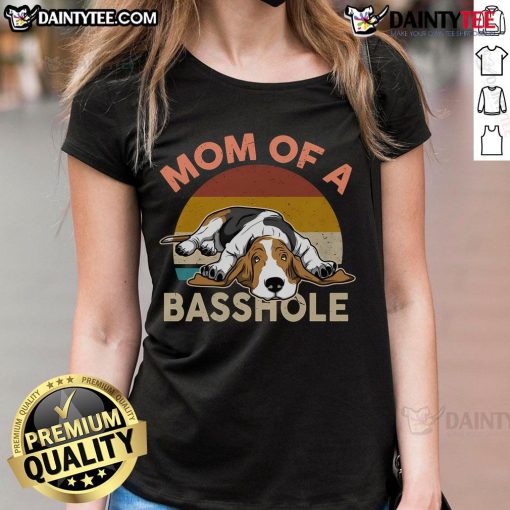 Funny mom of a basshole Basset Hound graphic tee, featuring a playful design perfect for dog lovers and Basset Hound owners.