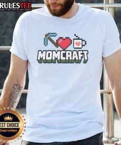Alt Text: Funny Momcraft Mother's Day Gamer Minecraft T-Shirt featuring a playful design for gaming moms celebrating their day.
