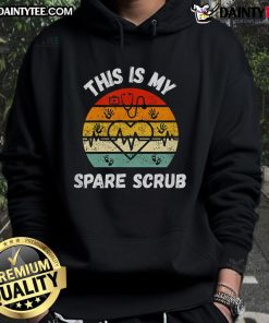 Alt Text: Humorous My Spare Scrub hoodie for healthcare workers, featuring a fun design ideal for nurses and CNAs.