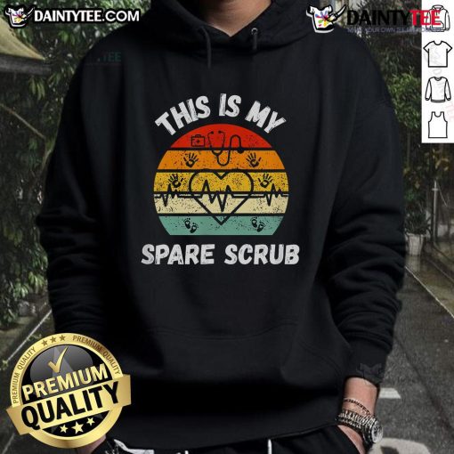 Alt Text: Humorous My Spare Scrub hoodie for healthcare workers, featuring a fun design ideal for nurses and CNAs.