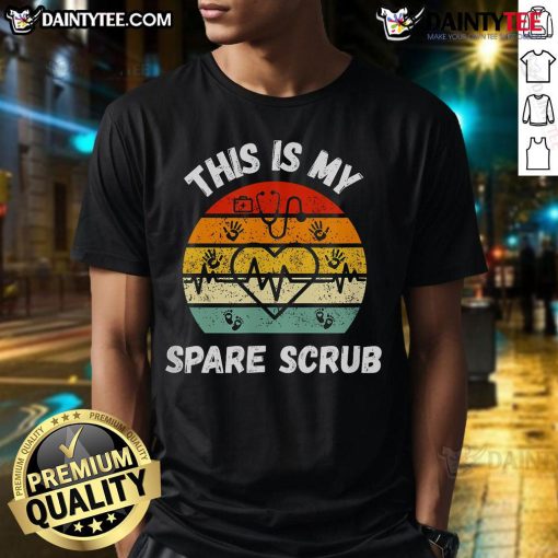 Funny My Spare Scrub T-shirt for healthcare workers, nurses, and CNAs showcasing humor in the medical profession.