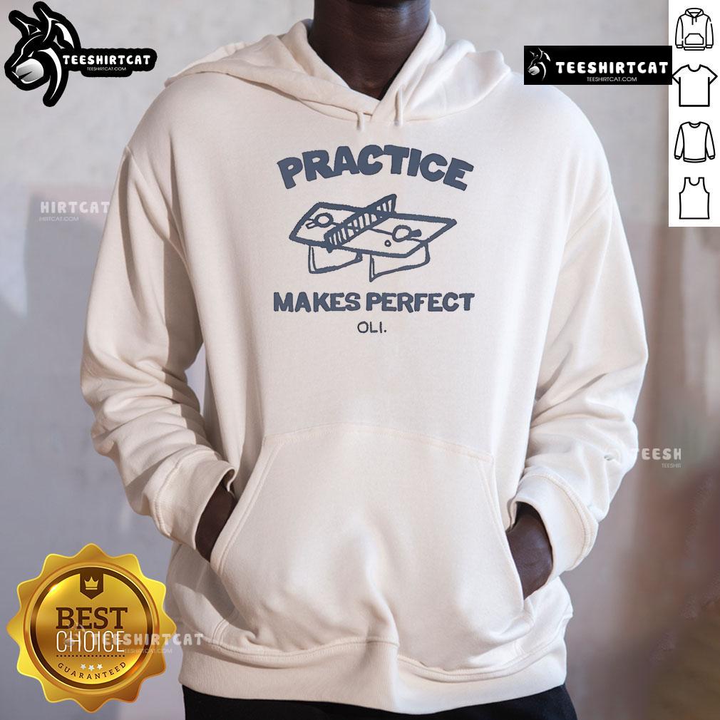Funny Practice Makes Perfect Oli Hoodie Funny Practice Makes Perfect Oli Hoodie featuring a playful design, perfect for casual wear and showcasing humor.