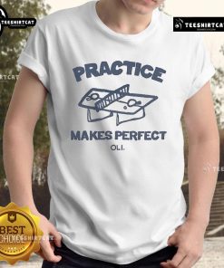 Alt Text: Funny 'Practice Makes Perfect' Oli T-Shirt featuring a playful design, perfect for casual wear and humor enthusiasts.