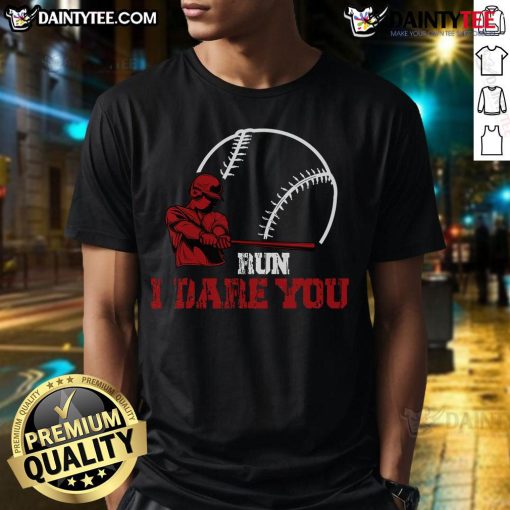 Alt Text: Funny I Dare You baseball catcher t-shirt design for baseball player lovers, featuring a playful graphic and vibrant colors.