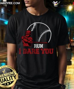 Alt Text: Funny I Dare You baseball catcher t-shirt design for baseball player lovers, featuring a playful graphic and vibrant colors.