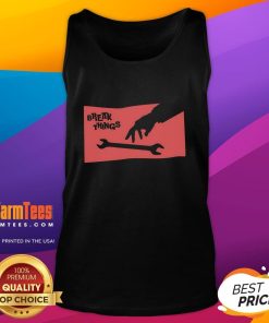 Alt Text: Funny Sir Break A Lot tank top with a wrench graphic, perfect for humor lovers and DIY enthusiasts.