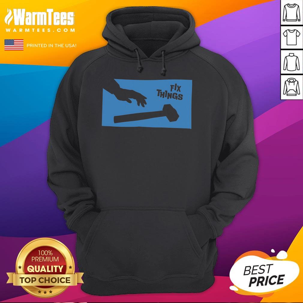 Funny Sir Fix A Lot Fix Things Hammer Hoodie Funny Sir Fix-A-Lot hoodie featuring a hammer design, perfect for DIY enthusiasts and humorous gift ideas.