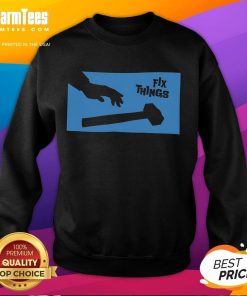 Alt Text: Funny Sir Fix-A-Lot sweatshirt featuring a hammer graphic, perfect for DIY enthusiasts and humor lovers.