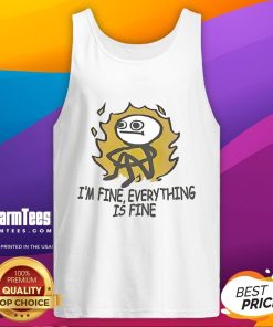 Alt Text: Funny stickman graphic on a tank top with the text I'm fine, everything is fine, perfect for casual wear.