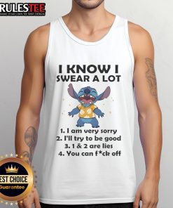 Funny Stitch tank top with 'I know I swear a lot, I'm very sorry, I'll try to be good' sarcastic quote in vibrant colors.