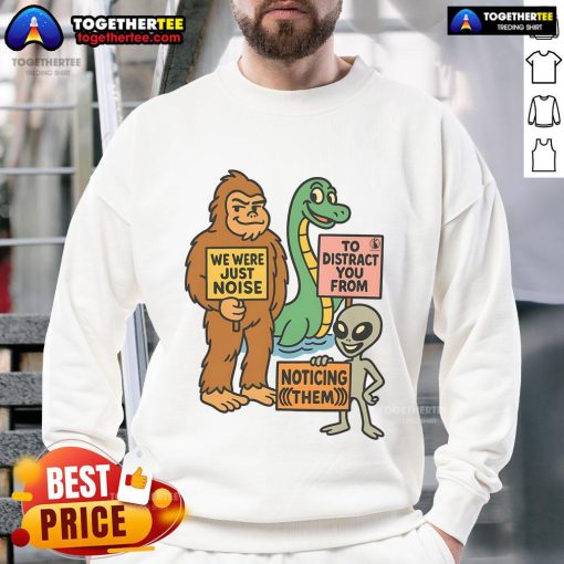 Funny Distraction Unit Big Foot Loch Ness Alien Sweatshirt with a playful design featuring mythical creatures.