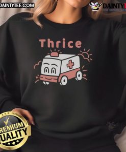 Funny Thrice Ambulance Sweatshirt featuring a humorous design perfect for casual wear and fans of quirky fashion.