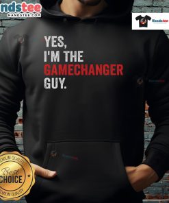 Alt Text: Funny Yes I'm The Gamechanger Guy Hoodie featuring a playful design, perfect for casual wear and making a statement.