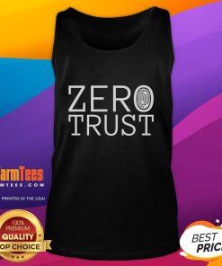 Humorous tank top design featuring a programmer with a Zero Trust Cyber Security theme, perfect for tech enthusiasts.