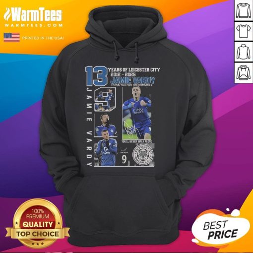 Leicester City hoodie celebrating 13 years of Jamie Vardy from 2012 to 2025, 'Thank You For The Memories' design