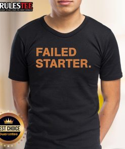 Good Andrew Chafin Failed Starter T-Shirt