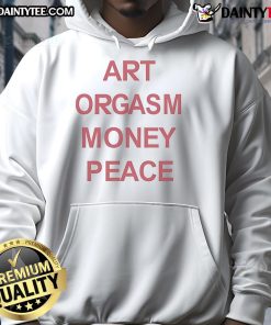 Good Art Orgasm Money Peace Hoodie featuring a vibrant graphic design and cozy fit, perfect for art enthusiasts.