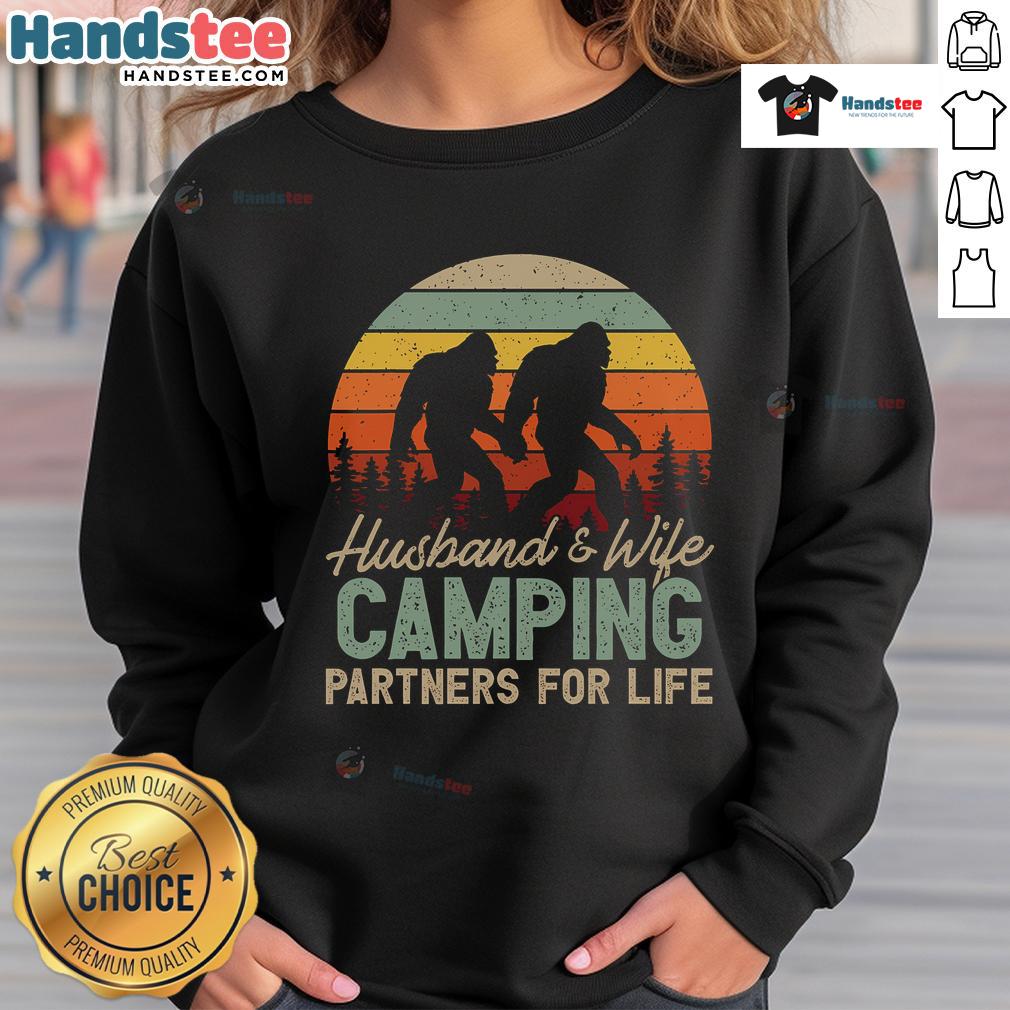 Good Bigfoot Camping Husband And Wife Partners For Life Sweatshirt Good Bigfoot Camping sweatshirt featuring husband and wife partners for life design, perfect for outdoor enthusiasts.