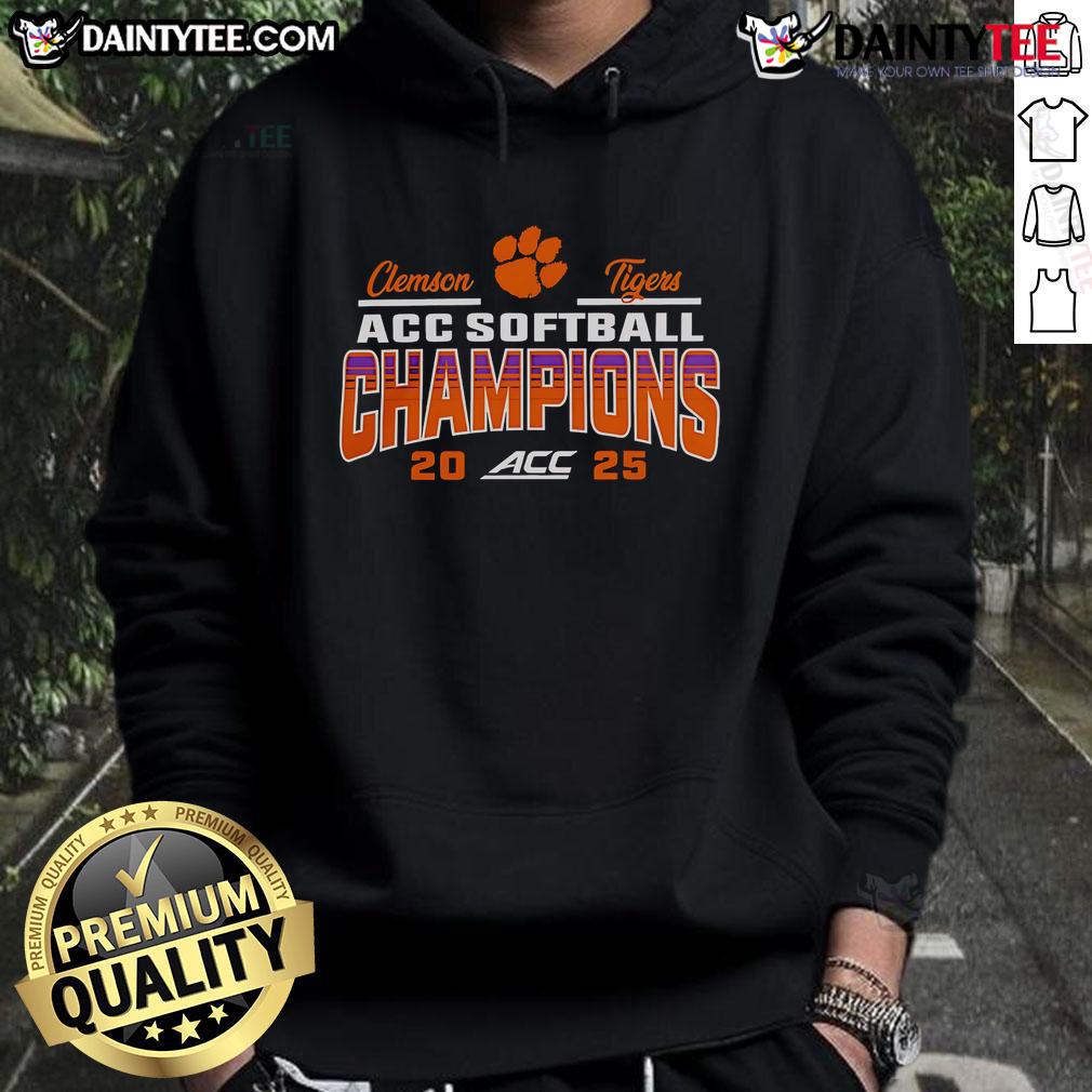 Good Clemson Tigers 2025 Acc Softball Tournament Champions Hoodie Alt Text: Clemson Tigers 2025 ACC Softball Tournament Champions hoodie featuring team colors and logo design.