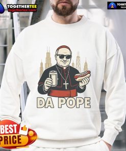 Good Da Pope Hot Dog sweatshirt featuring Pope Leo XIV design, perfect for Chicago food lovers and pop culture fans.