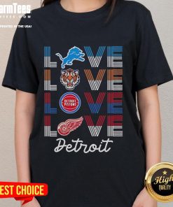 Stylish ladies' tee featuring Detroit sports team love for Lions, Tigers, Pistons, and Red Wings, perfect for fans.