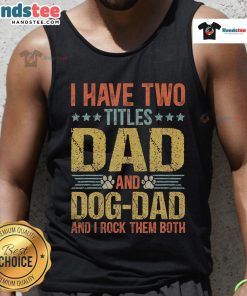 Funny tank top for dog lover dads featuring a humorous puppy quote for Father's Day celebrations.