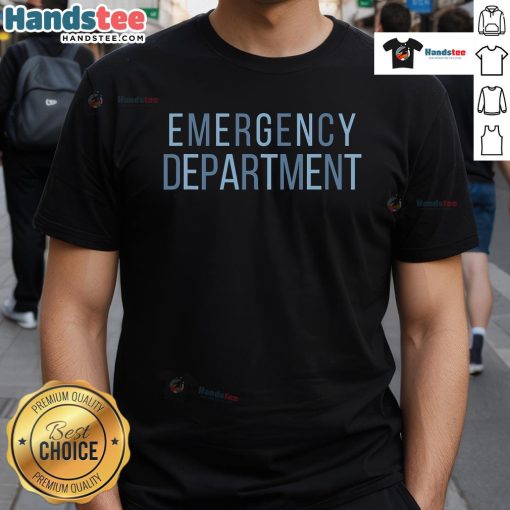 Good Emergency Department ER Tech Emergency T-Shirt featuring a bold design for healthcare professionals in the ER.