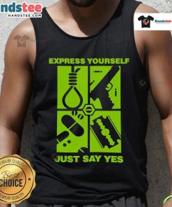 Good Express Yourself Just Say Yes Tank Top design in vibrant colors, perfect for casual wear and self-expression.