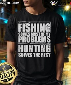 Good Fishing Solves Most Of My Problems T-Shirt featuring a catchy fishing quote on a comfortable tee, perfect for anglers.