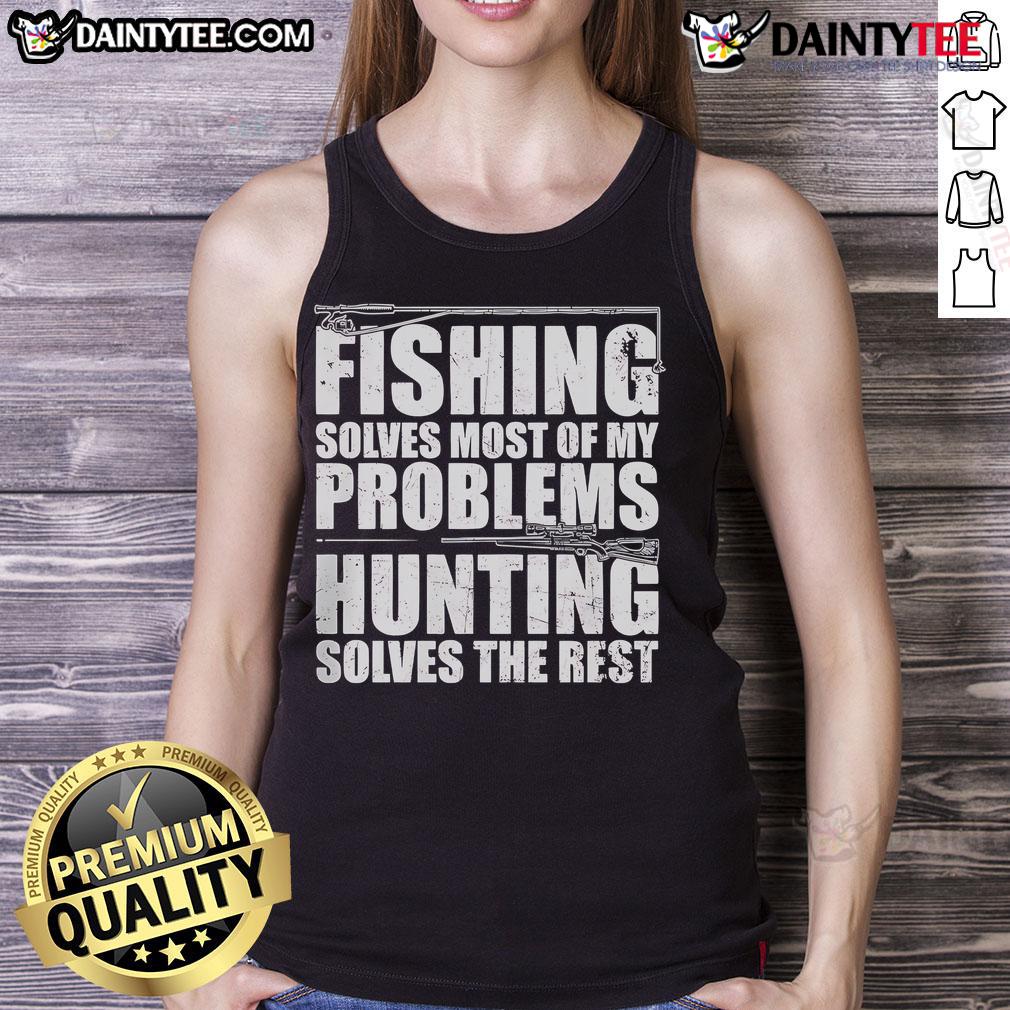 Good Fishing Solves Most Of My Problems Tank Top Good Fishing Solves Most Of My Problems tank top design featuring a fun fishing graphic and motivational text.
