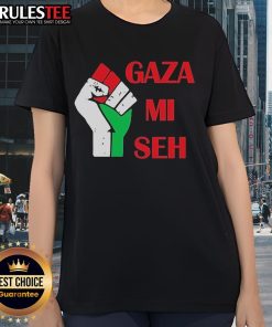 Good Gaza Mi Seh Palestine Ladies Tee featuring vibrant design, perfect for showing support for Palestinian culture.