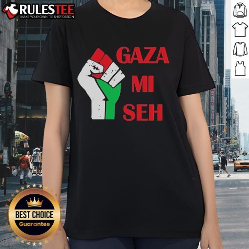 Good Gaza Mi Seh Palestine Ladies Tee featuring vibrant design, perfect for showing support for Palestinian culture.
