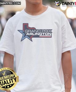 Good Grand Prix of Arlington Texas T-Shirt featuring vibrant design, perfect for racing fans and event attendees.