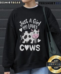 Alt Text: Good Just A Girl Who Loves Cows Sweatshirt design featuring a cute cow graphic, perfect for animal lovers.
