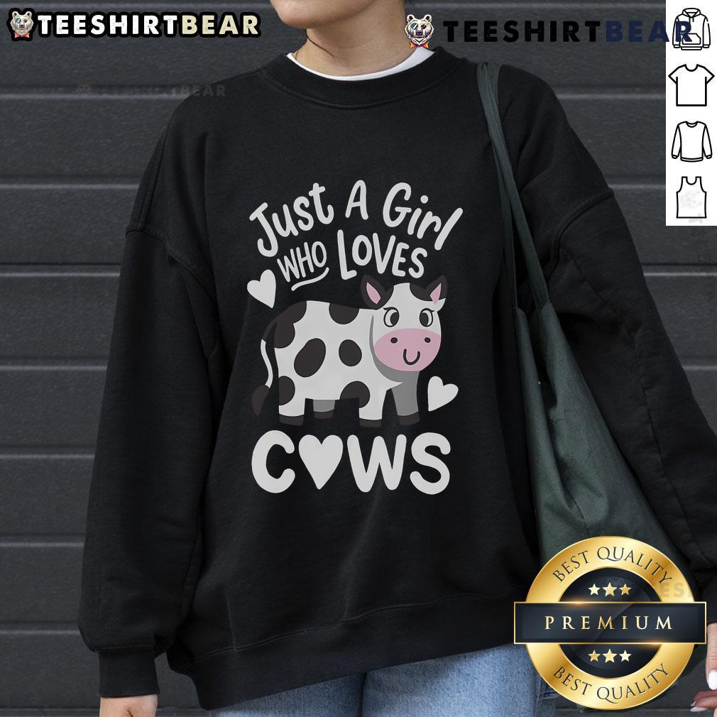 Good Just A Girl Who Loves Cows Sweatshirt Alt Text: Good Just A Girl Who Loves Cows Sweatshirt design featuring a cute cow graphic, perfect for animal lovers.