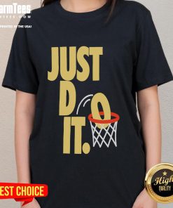 Good Just Do It Basketball Ladies Tee featuring a stylish design for female basketball enthusiasts.