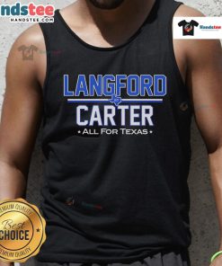 Good Langford Carter All For Texas tank top featuring a vibrant design perfect for Texas pride and summer style.