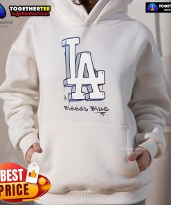 Good Los Angeles Dodgers Bleeds Blue hoodie featuring team colors, perfect for fans and showcasing hometown pride.